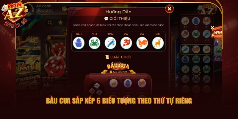 Hướng Dẫn Bầu Cua WINAZ Dễ Hiểu Với 3 Bước Đặt Hiệu Quả 1 Bầu Cua sắp xếp 6 biểu tượng theo thứ tự riêng