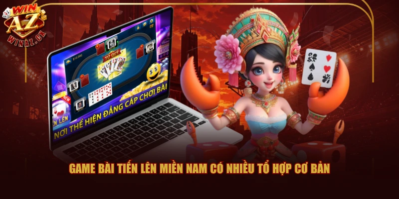 Luật Game Bài Tiến Lên Miền Nam WINAZ Chuẩn Từ A Đến Z 1 Game Bài Tiến Lên Miền Nam có nhiều tổ hợp cơ bản
