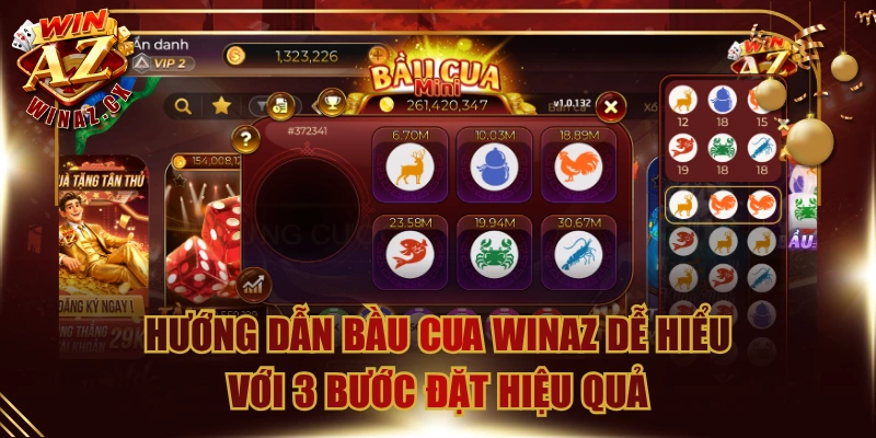 Hướng Dẫn Bầu Cua WinAZ Dễ Hiểu Với 3 Bước Đặt Hiệu Quả