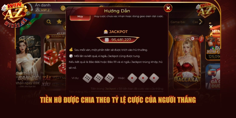 Tiền hũ được chia theo tỷ lệ cược của người thắng